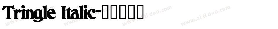 Tringle Italic字体转换